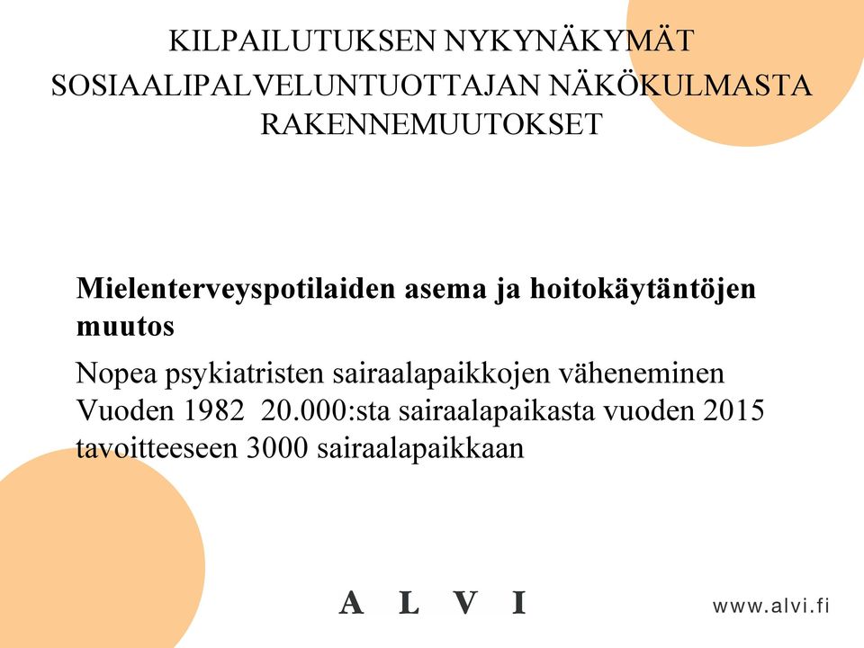 sairaalapaikkojen väheneminen Vuoden 1982 20.