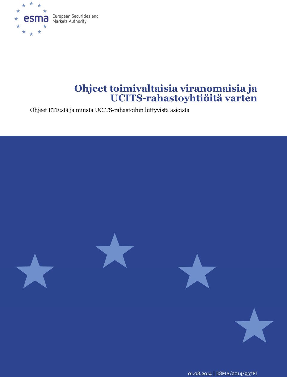 ETF:stä ja muista UCITS-rahastoihin