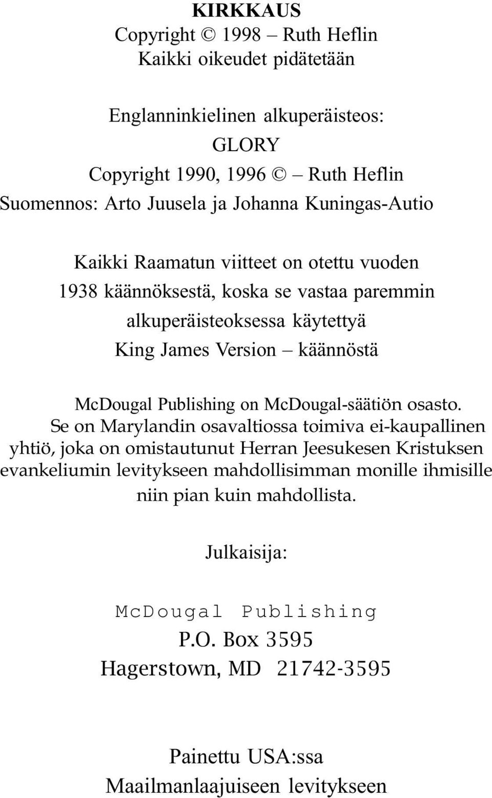 Publishing on McDougal-säätiön osasto.
