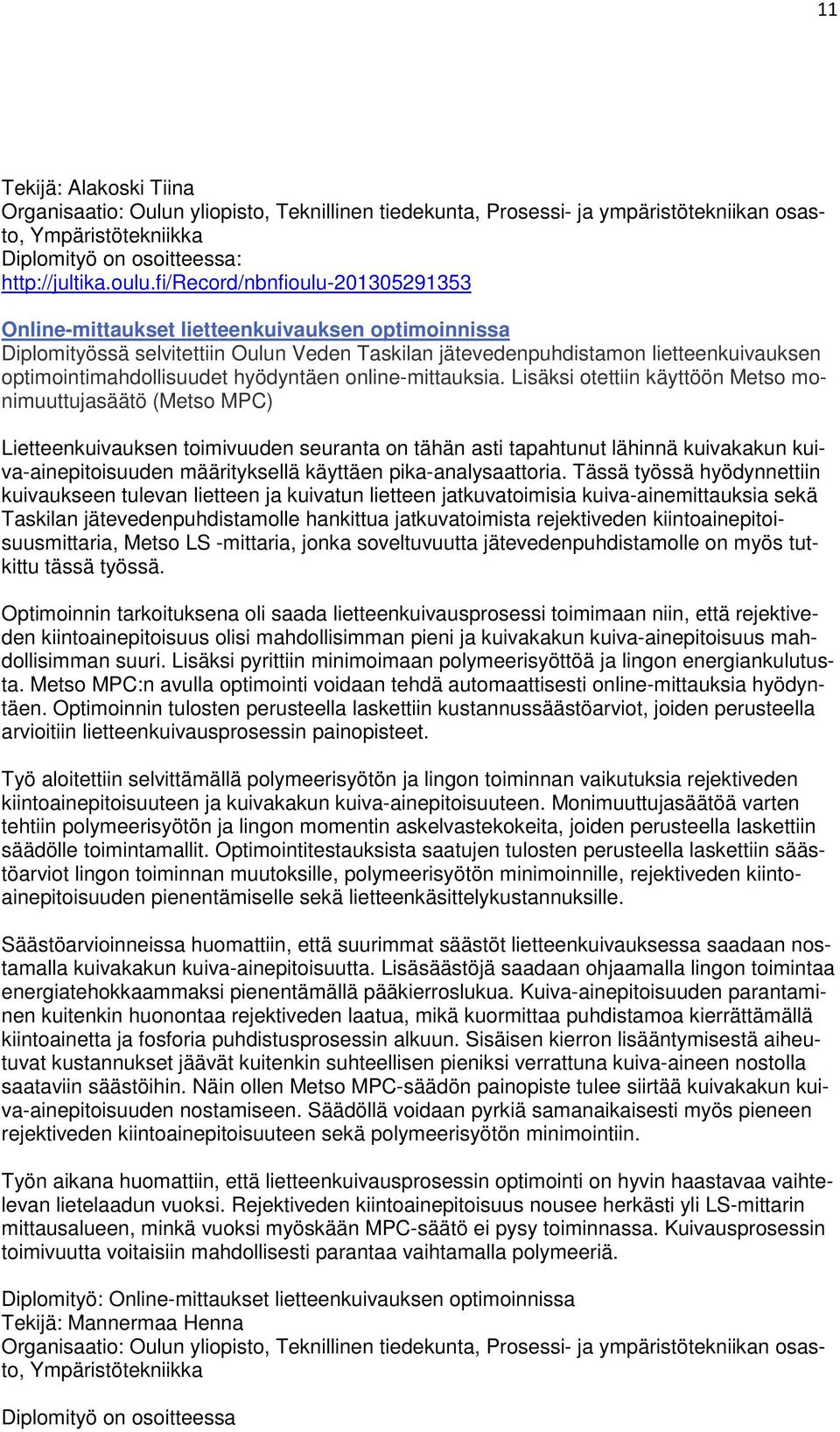 hyödyntäen online-mittauksia.