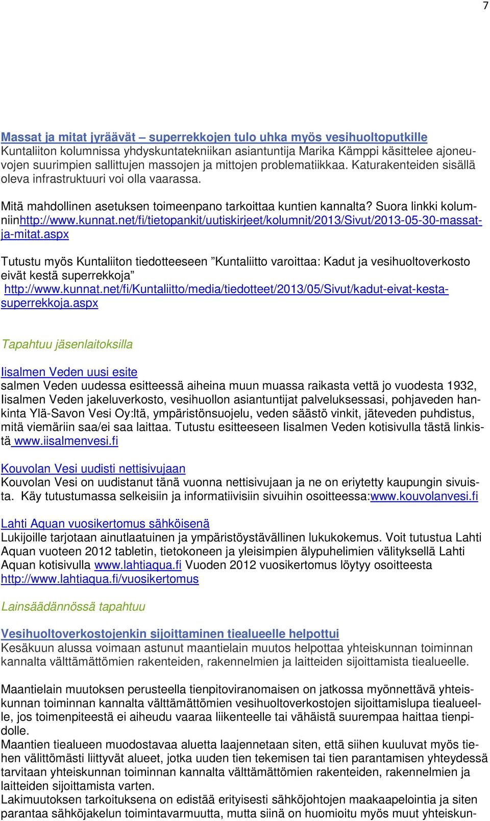 kunnat.net/fi/tietopankit/uutiskirjeet/kolumnit/2013/sivut/2013-05-30-massatja-mitat.