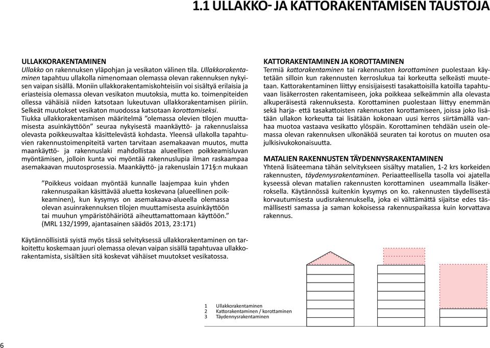 KATTORAKENTAMINEN JA