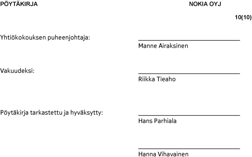 Tieaho Pöytäkirja tarkastettu ja