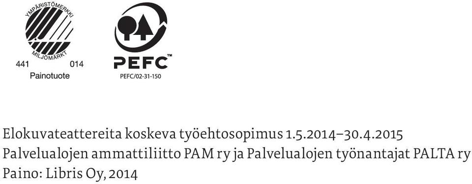 30.4.2015 Palvelualojen ammattiliitto