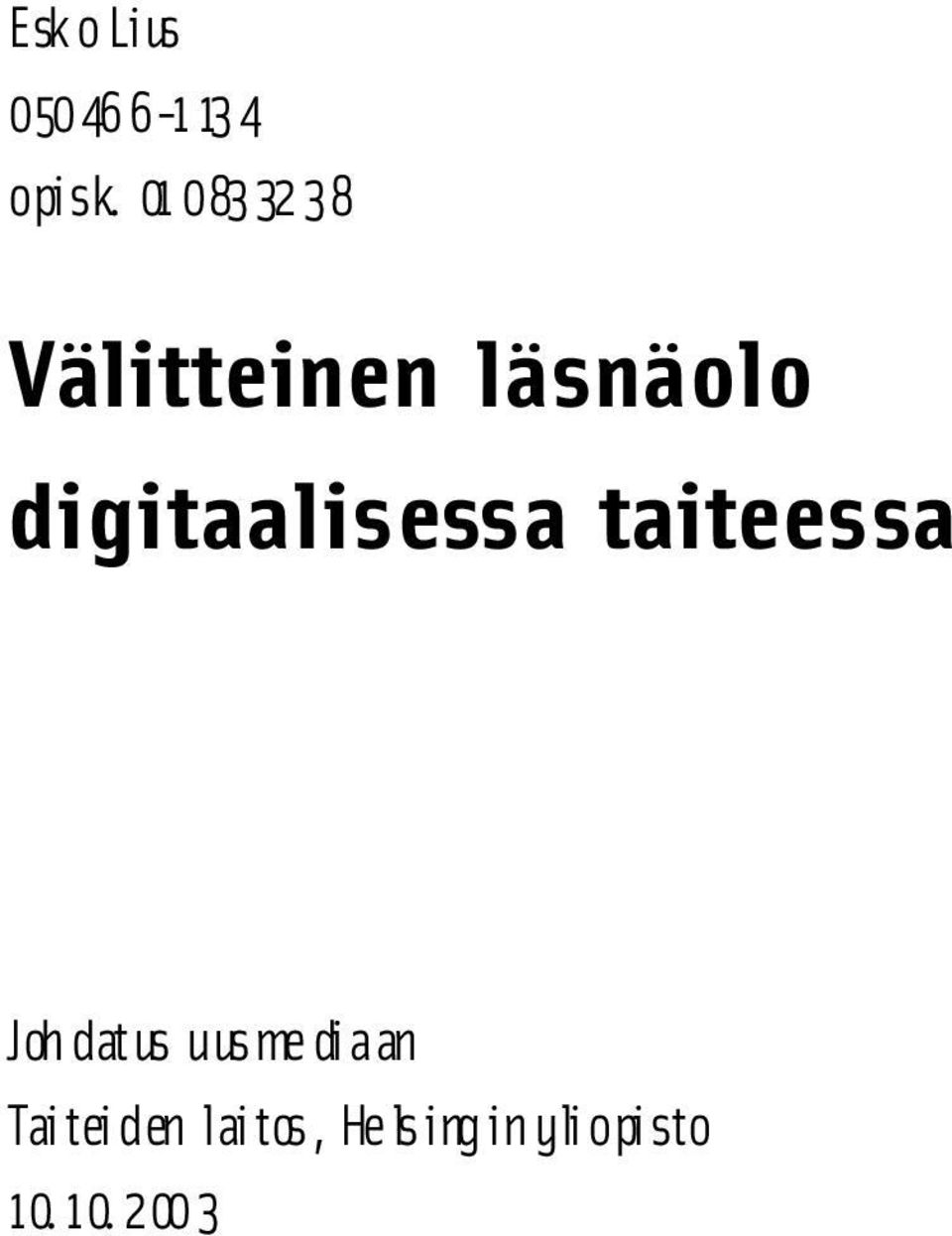 digitaalisessa taiteessa Johdatus