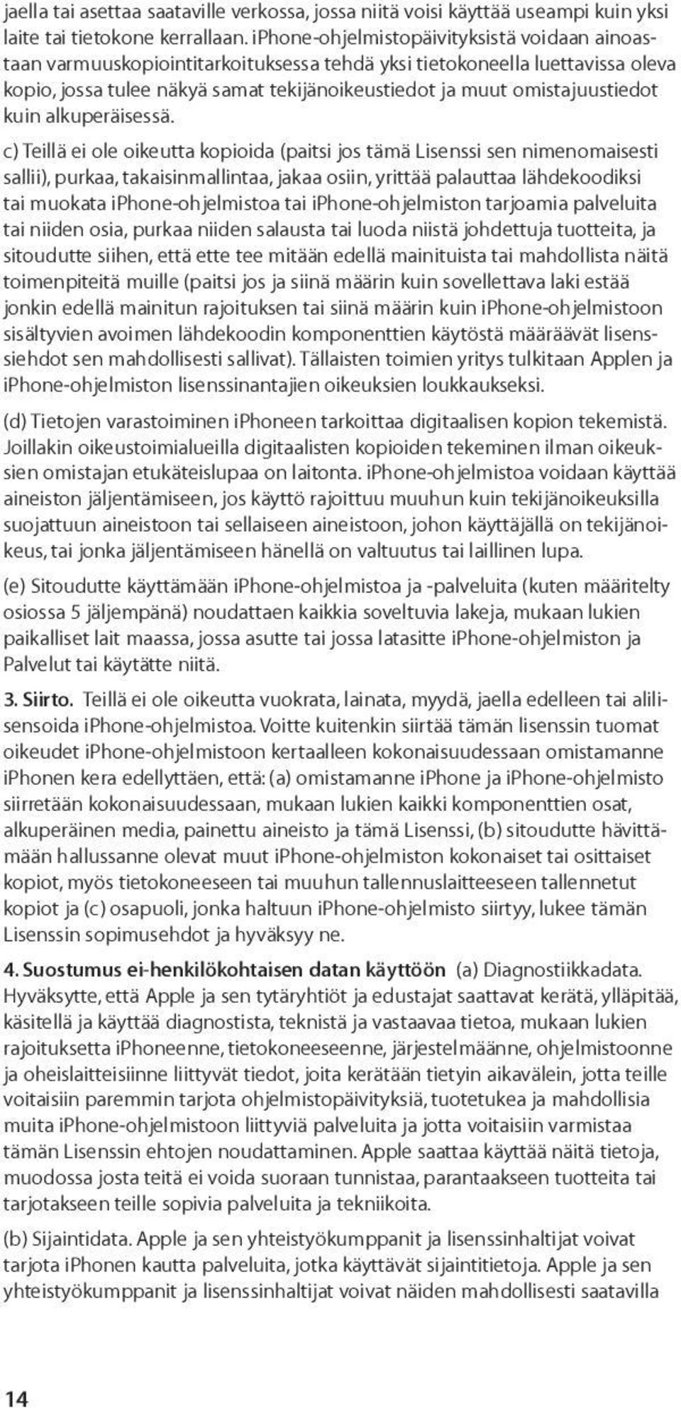kuin alkuperäisessä.