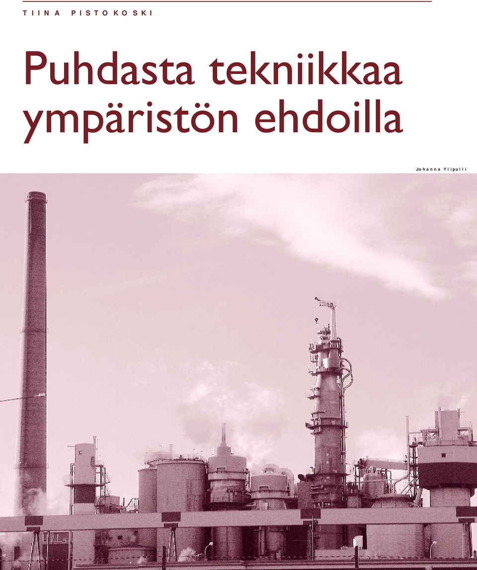 tekniikkaa ympäristön