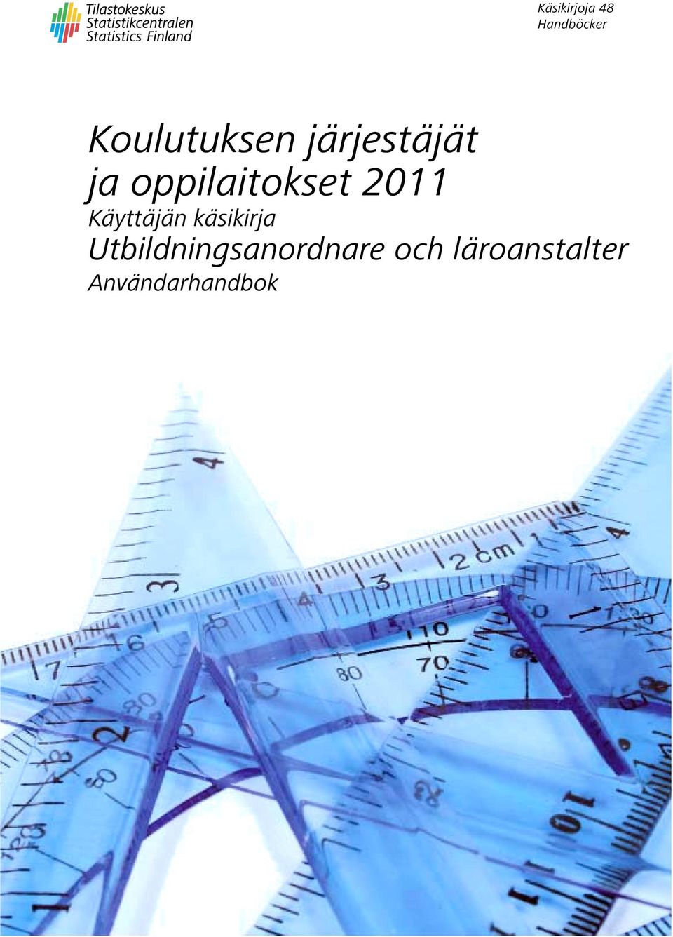 oppilaitokset 2011 Käyttäjän