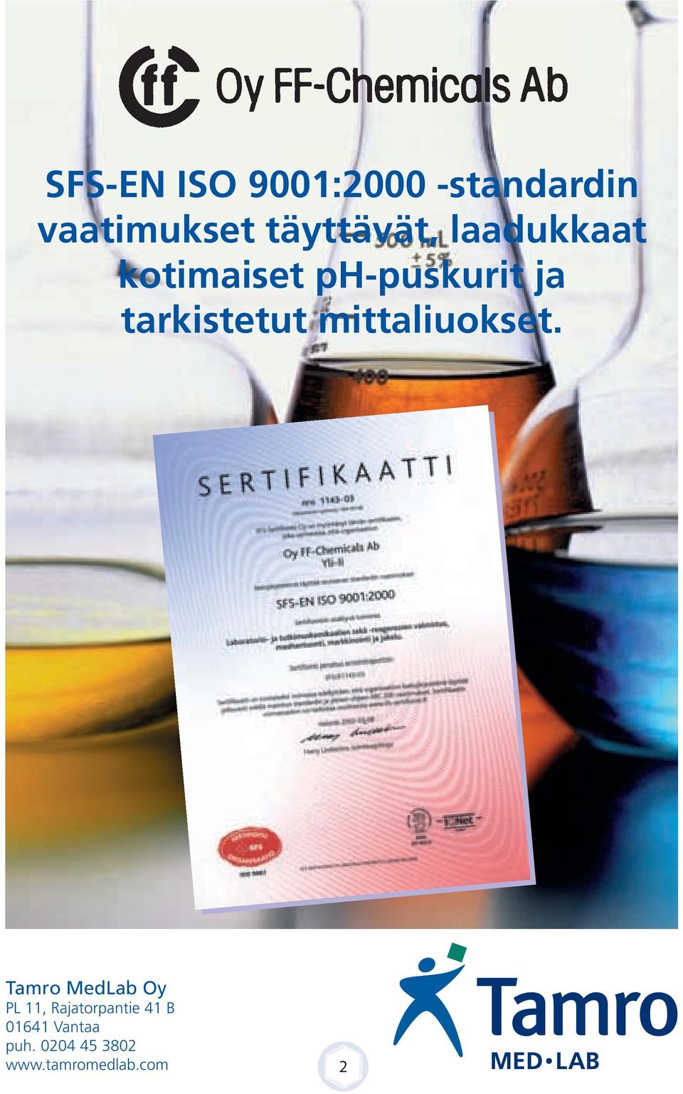 tarkistetut mittaliuokset.