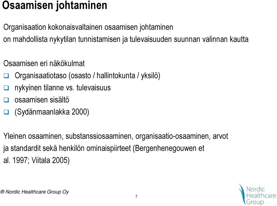 nykyinen tilanne vs.