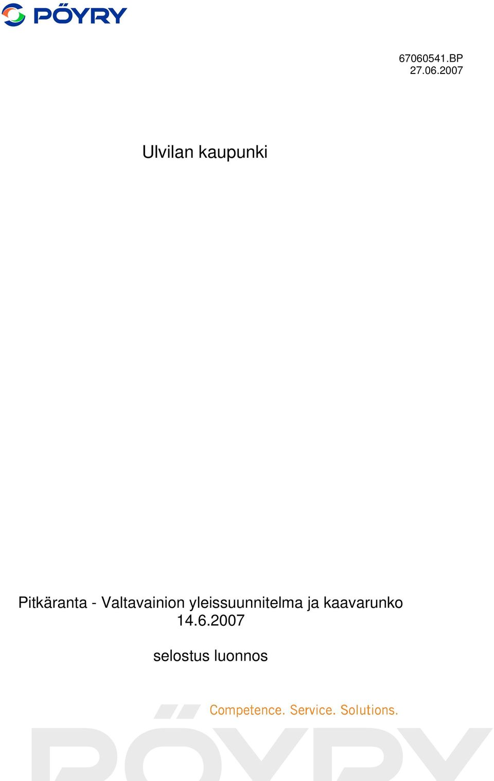 Valtavainion yleissuunnitelma