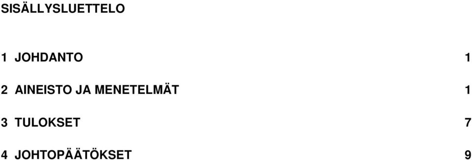 JA MENETELMÄT 1 3