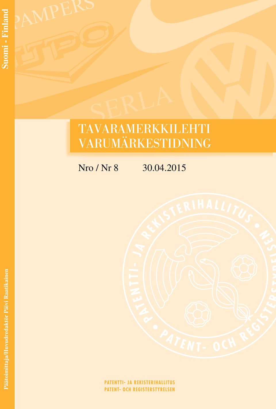 VARUMÄRKESTIDNING Nro / Nr 8