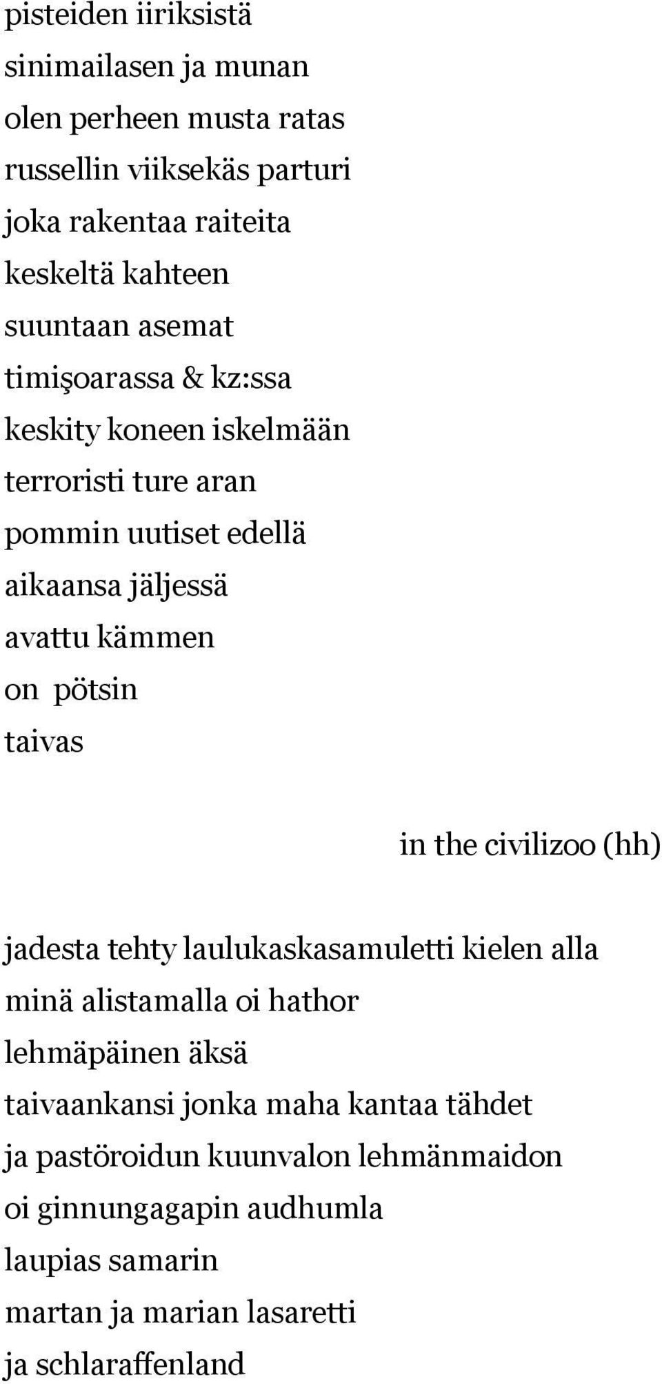 pötsin taivas in the civilizoo (hh) jadesta tehty laulukaskasamuletti kielen alla minä alistamalla oi hathor lehmäpäinen äksä taivaankansi