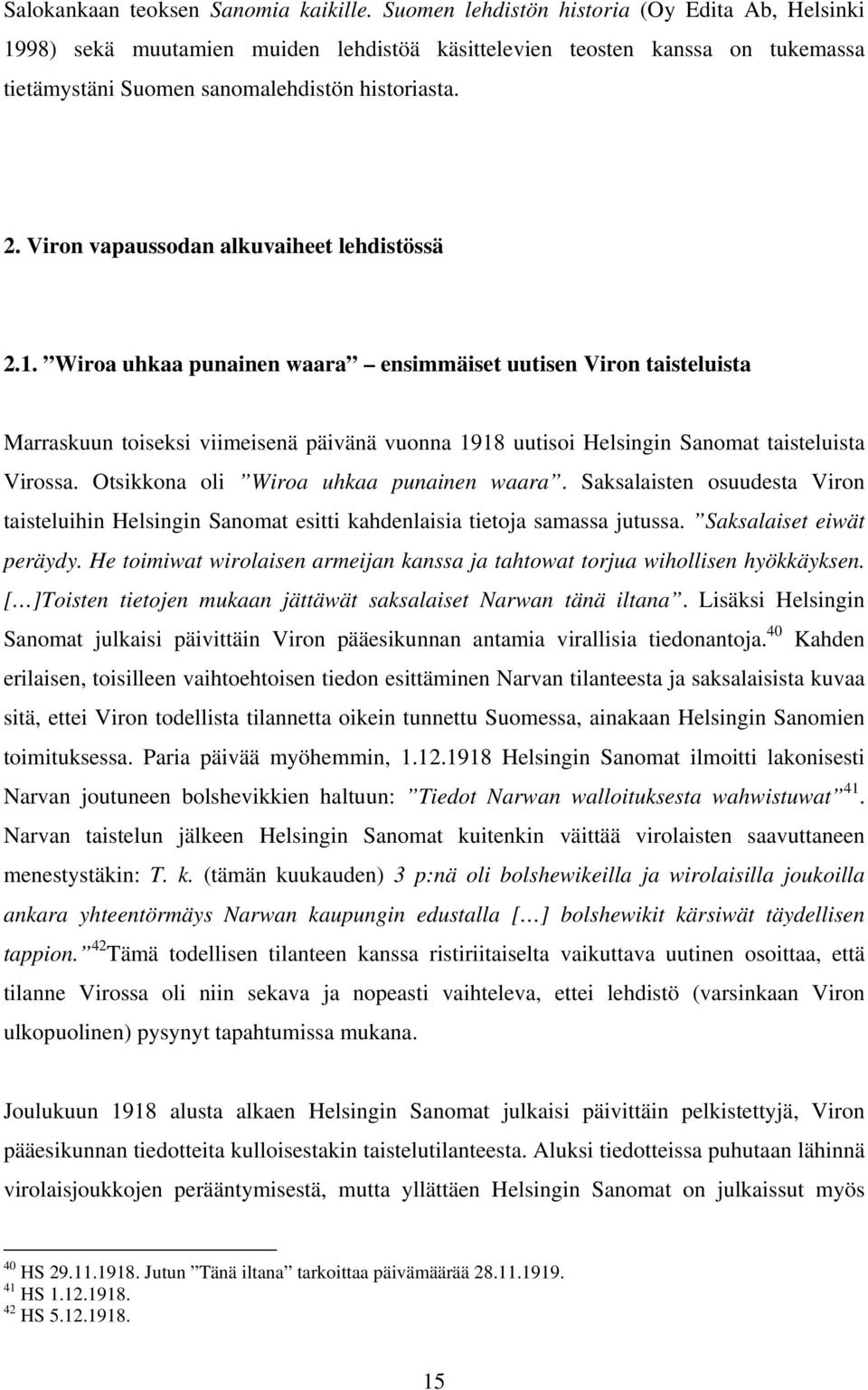 Viron vapaussodan alkuvaiheet lehdistössä 2.1.