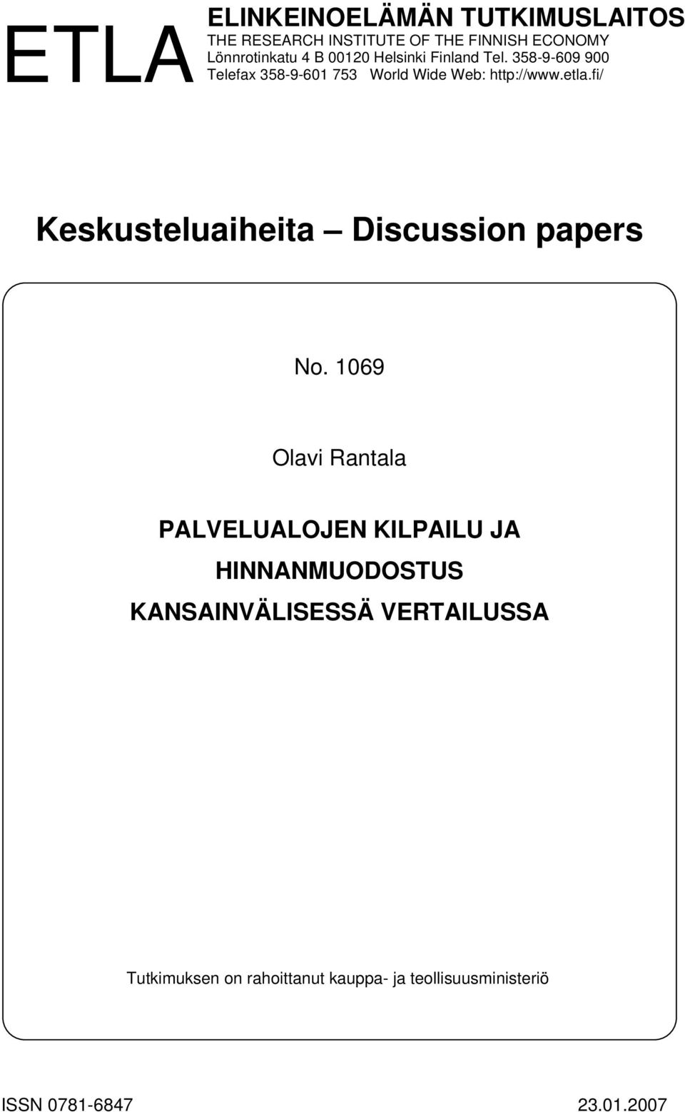 fi/ Keskusteluaiheita Discussion papers No.