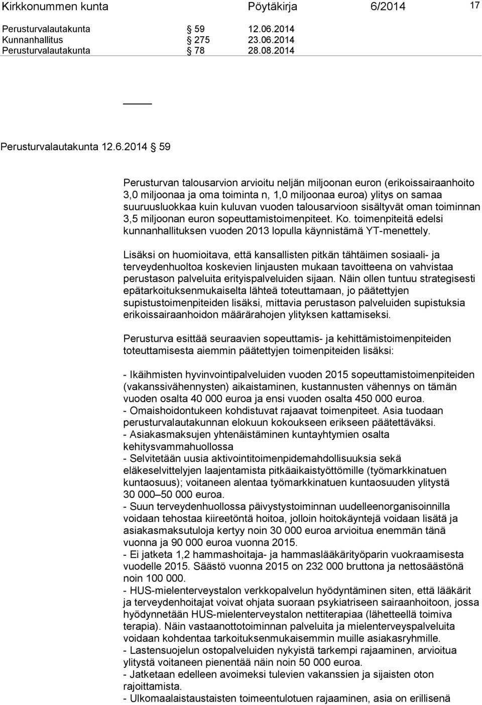 2014 Kunnanhallitus 275 23.06.