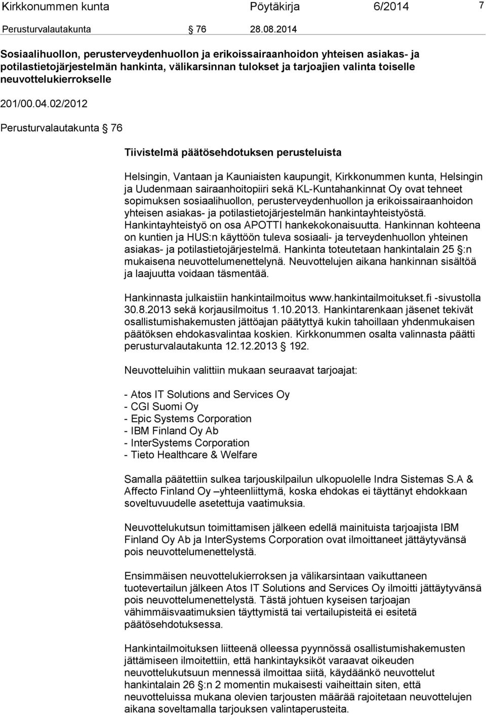 neuvottelukierrokselle 201/00.04.