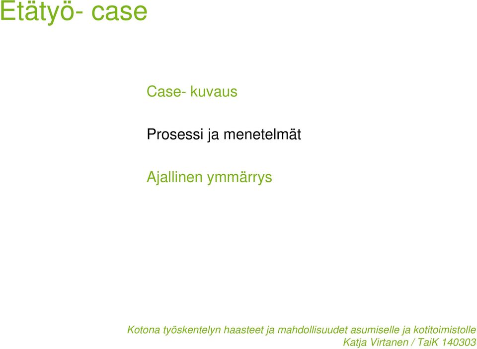 Prosessi ja