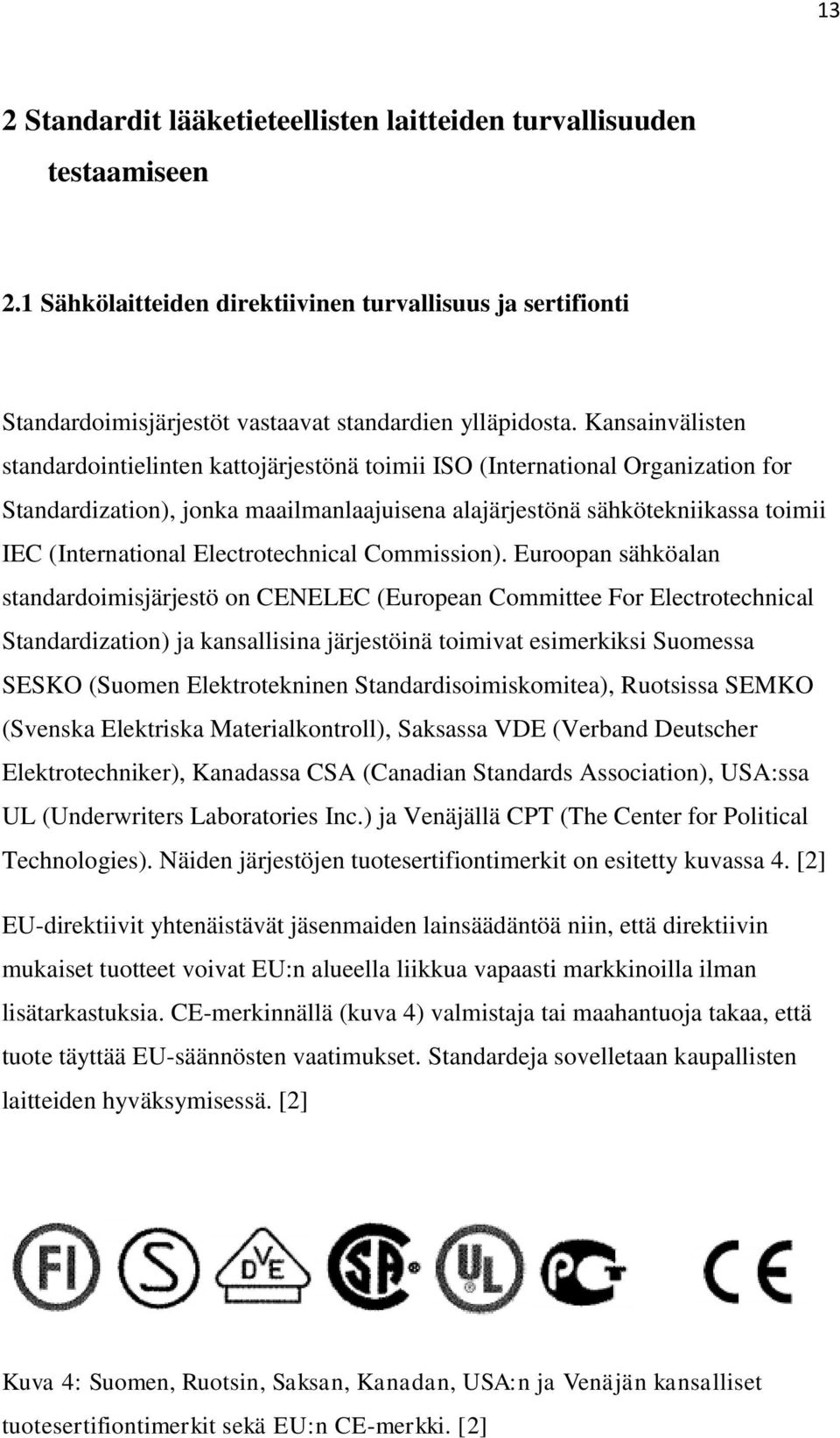 Electrotechnical Commission).