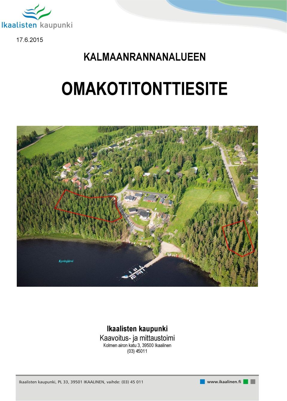 kaupunki Kaavoitus- ja mittaustoimi