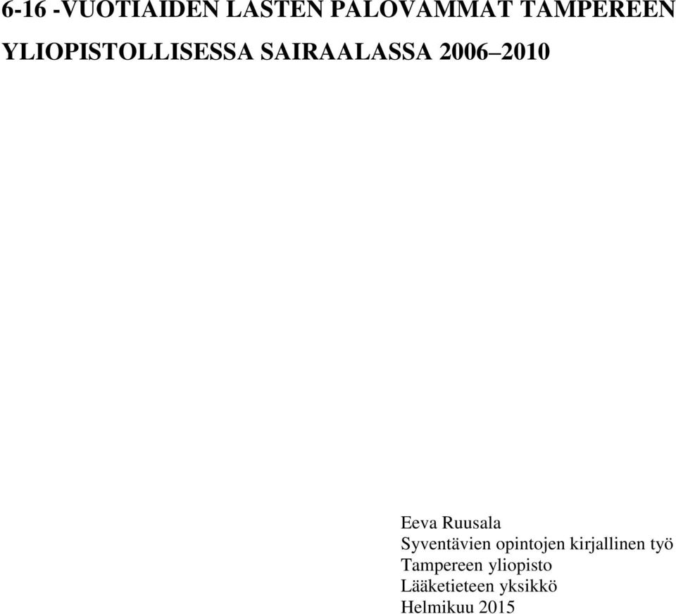 Ruusala Syventävien opintojen kirjallinen työ