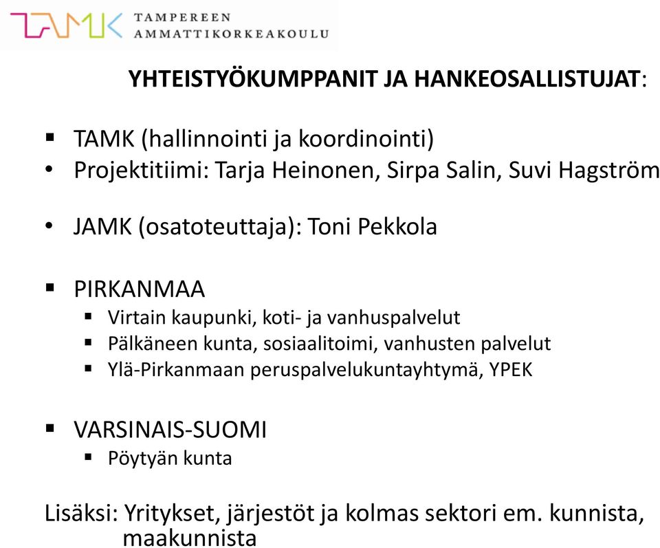 ja vanhuspalvelut Pälkäneen kunta, sosiaalitoimi, vanhusten palvelut Ylä-Pirkanmaan