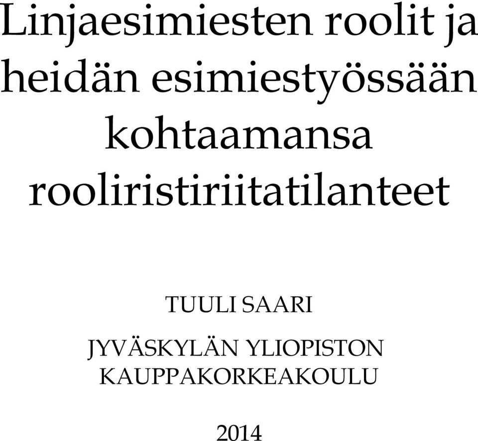 rooliristiriitatilanteet TUULI