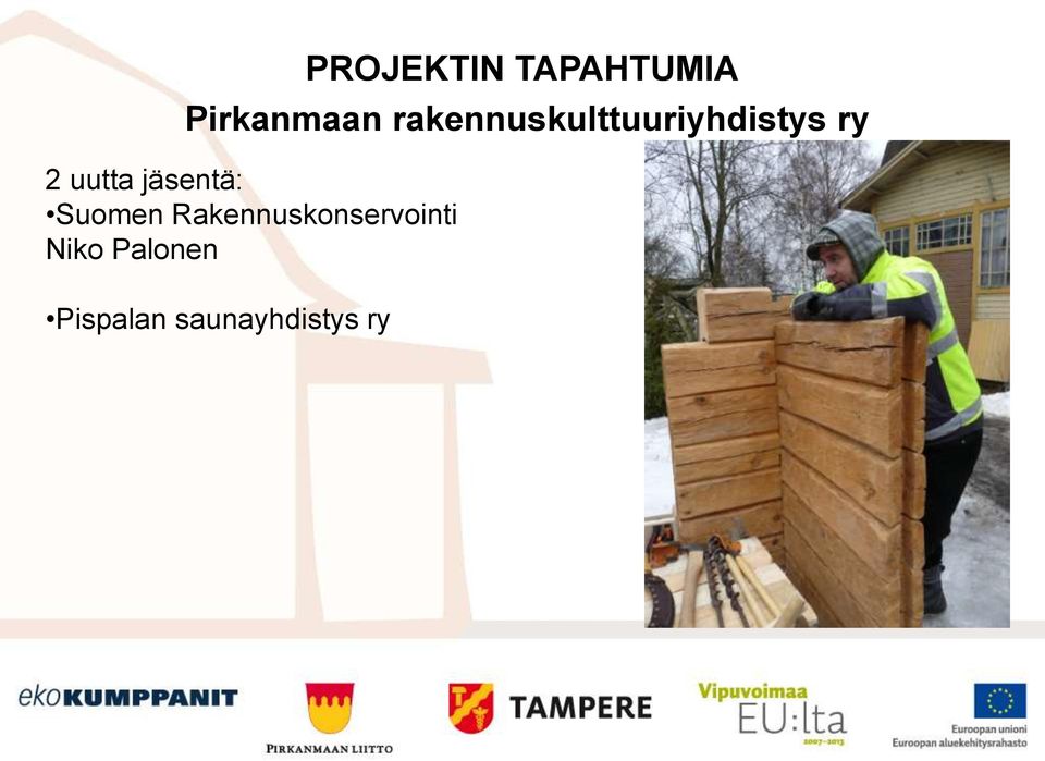 uutta jäsentä: Suomen