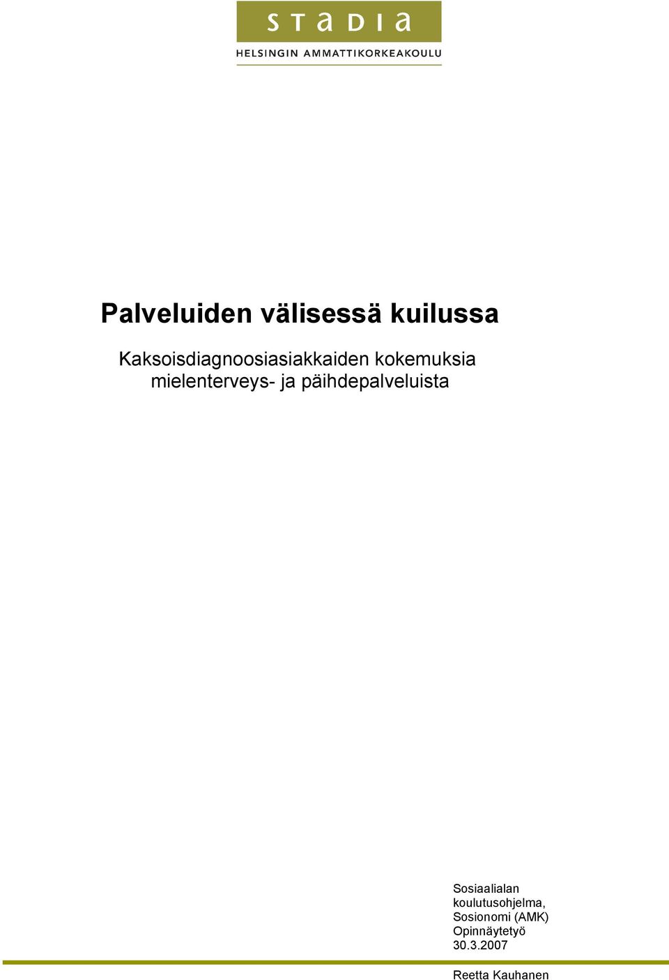 mielenterveys- ja päihdepalveluista