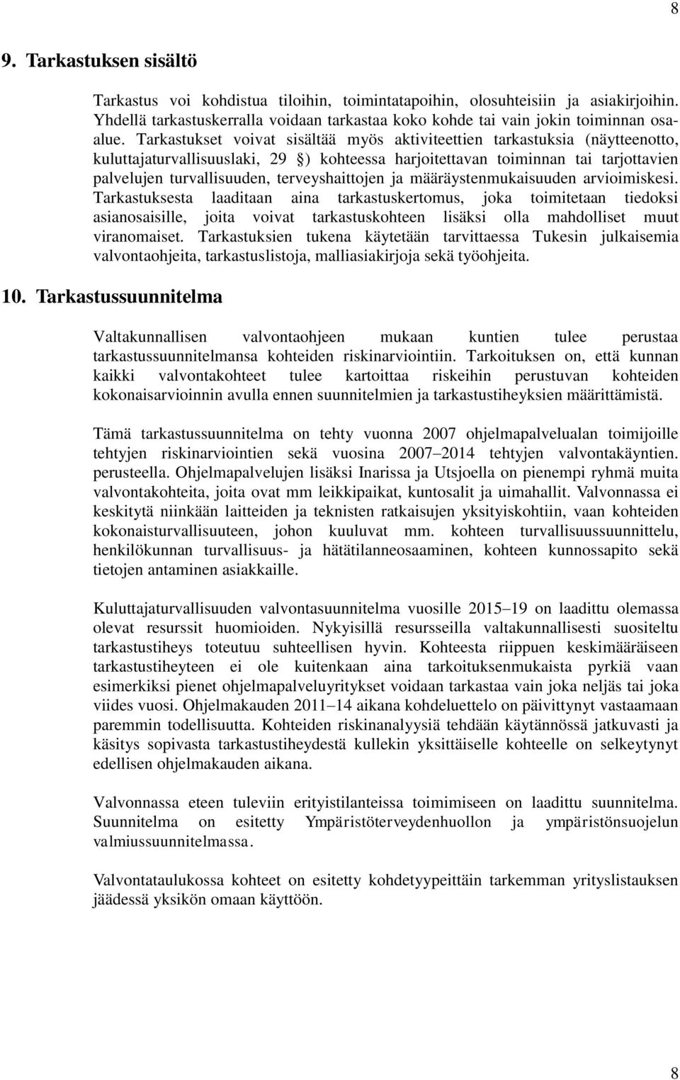 terveyshaittojen ja määräystenmukaisuuden arvioimiskesi.