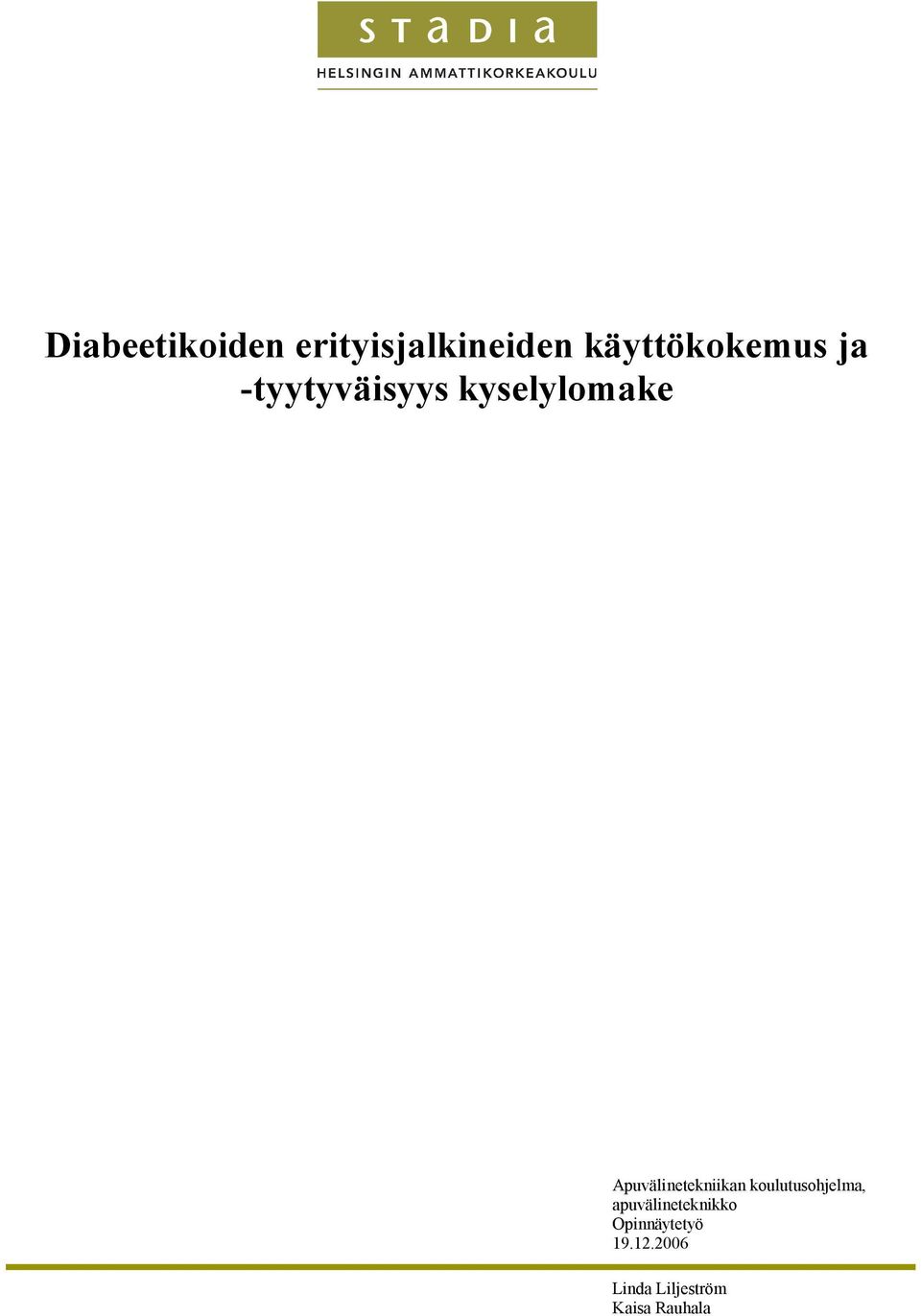 Apuvälinetekniikan koulutusohjelma,