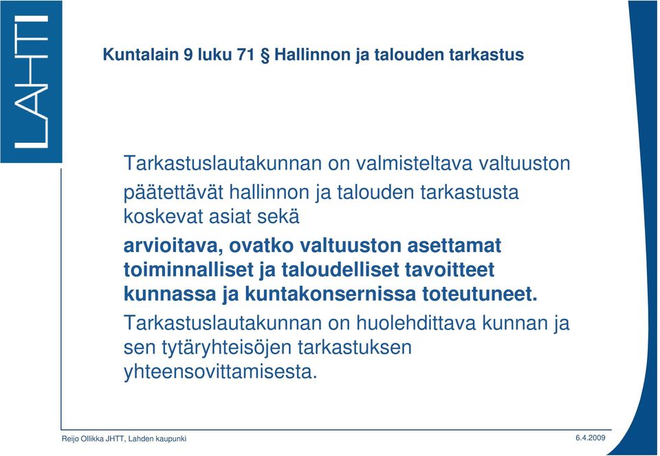 valtuuston asettamat toiminnalliset ja taloudelliset tavoitteet kunnassa ja kuntakonsernissa