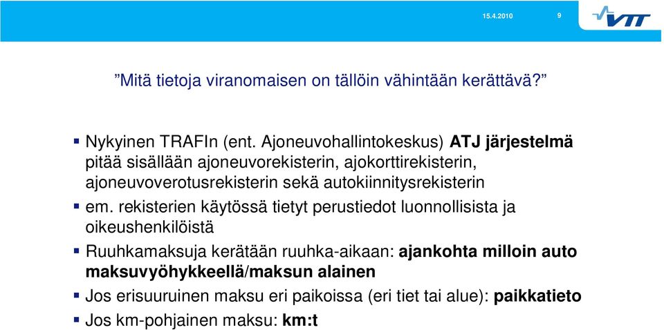 sekä autokiinnitysrekisterin em.