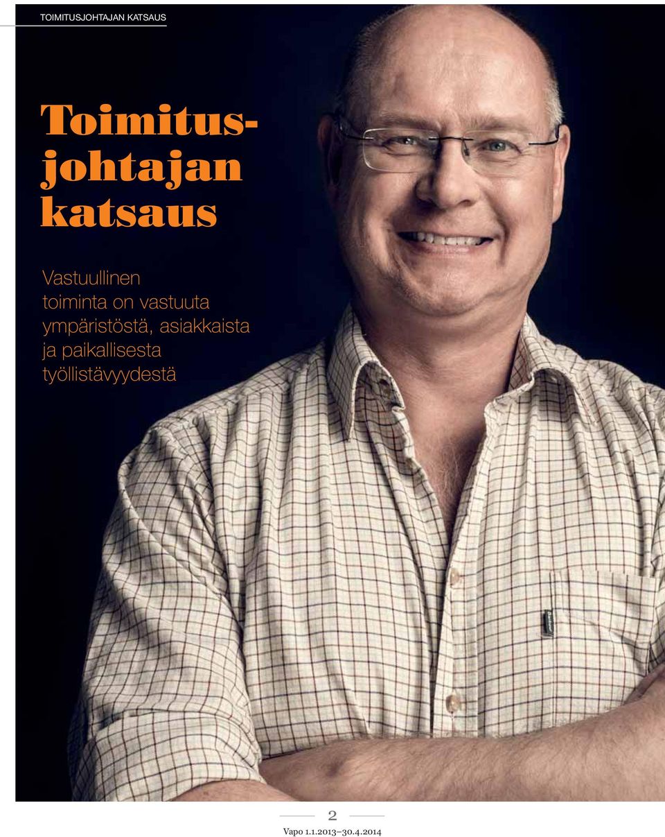 Vastuullinen toiminta on vastuuta