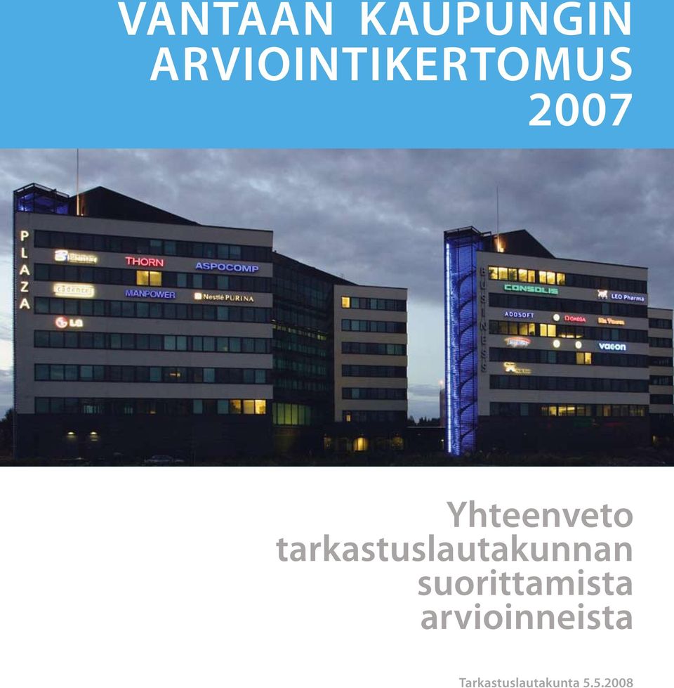 Yhteenveto tarkastuslautakunnan