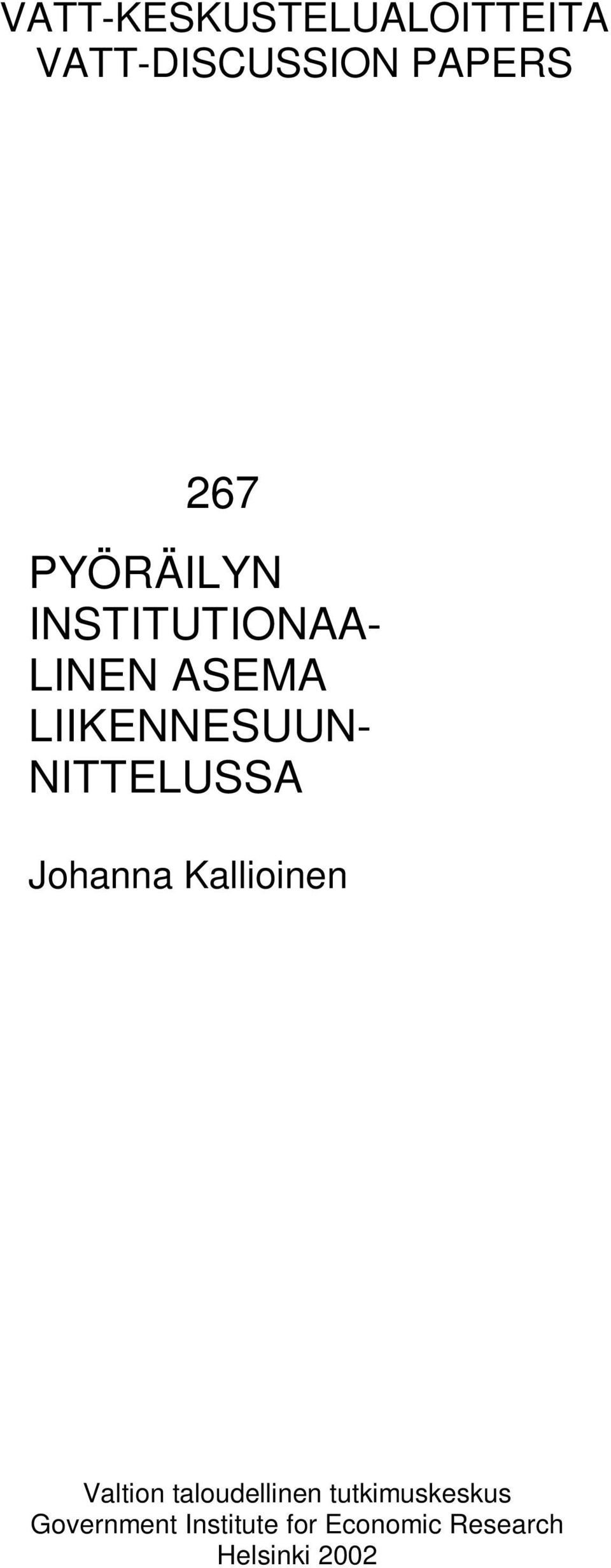 NITTELUSSA Johanna Kallioinen Valtion taloudellinen