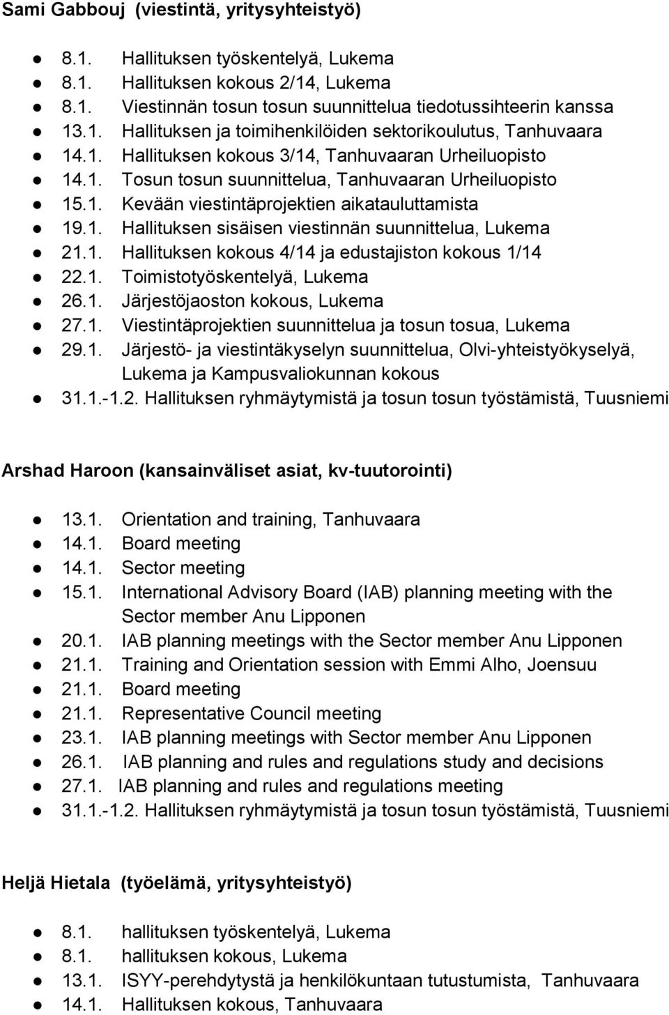 , Tanhuvaaran Urheiluopisto Tosun tosun suunnittelua, Tanhuvaaran Urheiluopisto 15