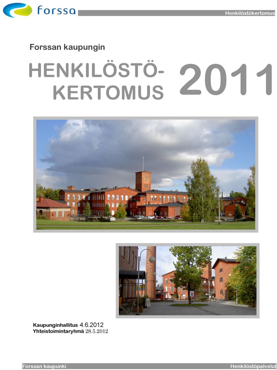 2011 Kaupunginhallitus