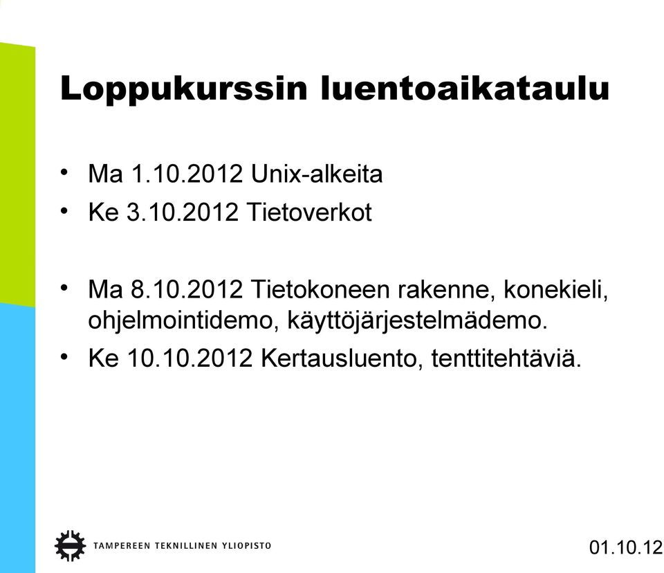 2012 Tietoverkot Ma 8.10.