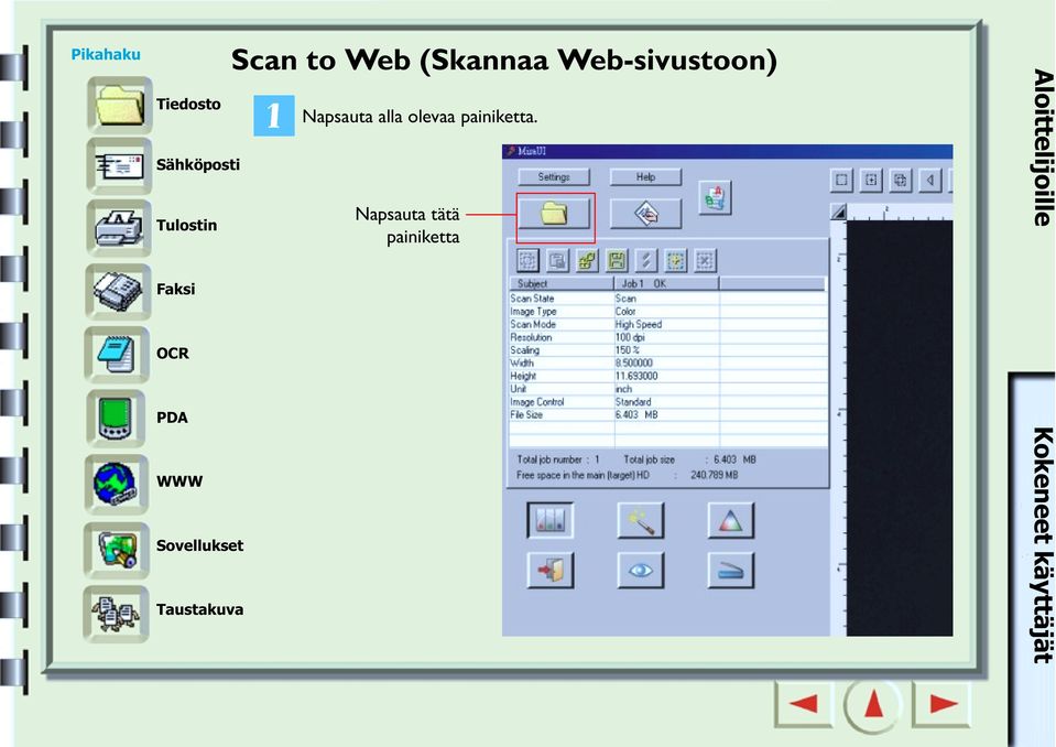 (Skannaa Web-sivustoon) Napsauta alla olevaa