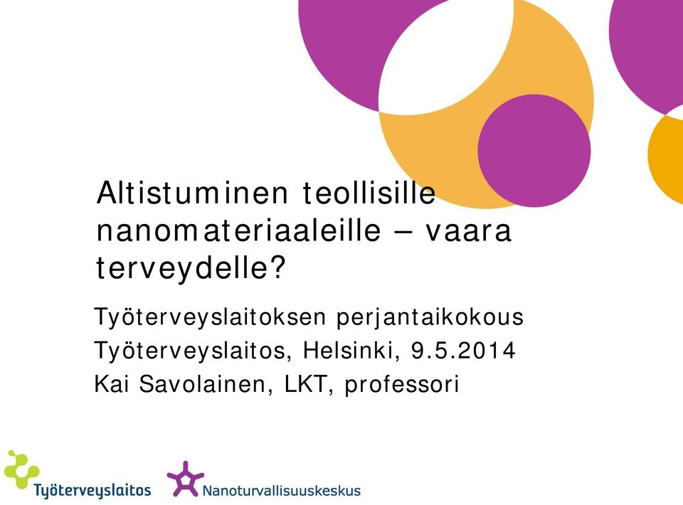 Työterveyslaitoksen perjantaikokous