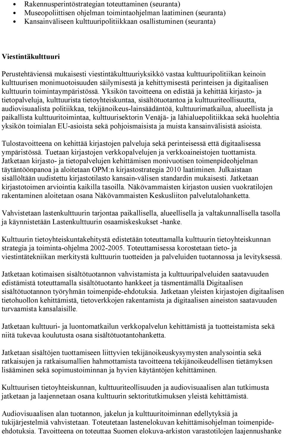 toimintaympäristössä.