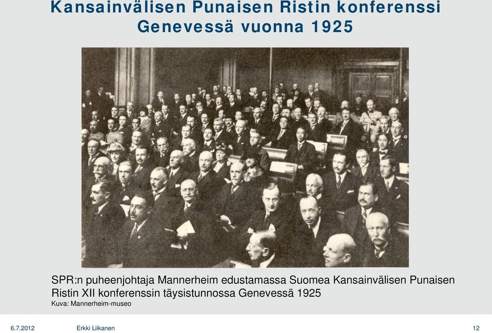 Suomea Kansainvälisen Punaisen Ristin XII konferenssin