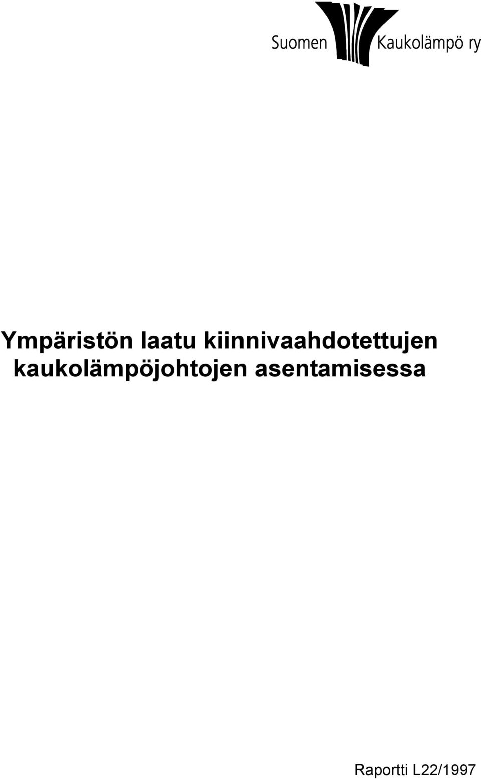 kaukolämpöjohtojen