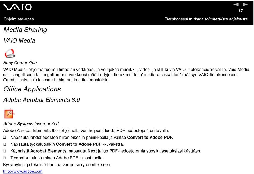 Office Applications Adobe Acrobat Elements 6.0 Adobe Systems Incorporated Adobe Acrobat Elements 6.