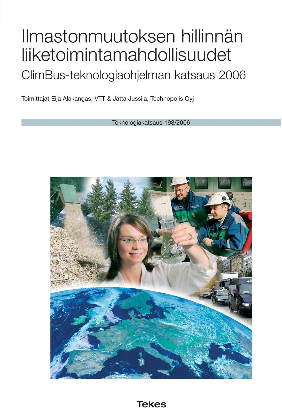 ClimBus-teknologiaohjelman katsaus 2006