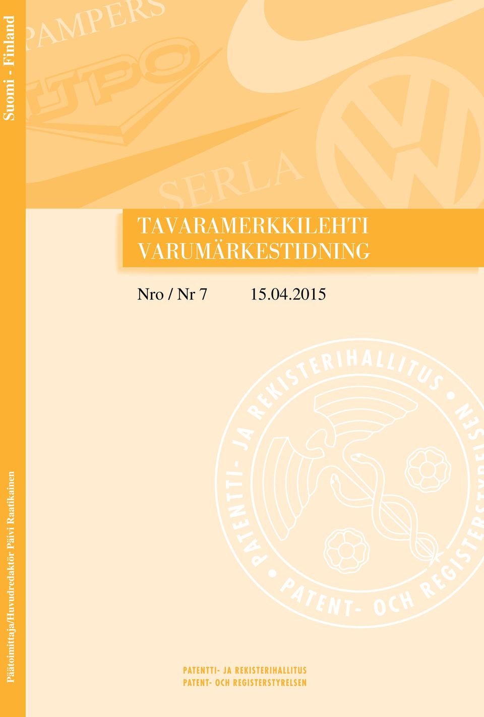 VARUMÄRKESTIDNING Nro / Nr 7