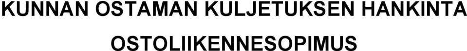 KULJETUKSEN