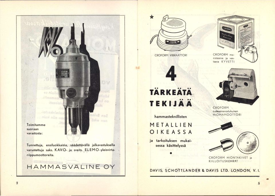 Jalkavastuksella varustettuja saks. K AV O- ja sveits. ELEMO-yleisvirtariippumoottoreita.